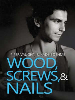 cover image of Wood, Screws, & Nails